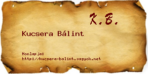 Kucsera Bálint névjegykártya